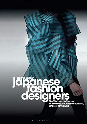 Japanese Fashion Designers: The Work and Influence of Issey Miyake