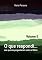 Livro O Que Respondi... (Volume 5)