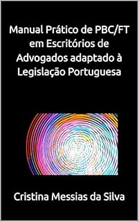 Livro Manual Prático de PBC/FT em Escritórios de Advogados adaptado à Legislação Portuguesa