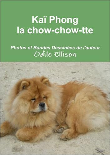 Kai Phong La Chow Chow Tte French Edition Ellison Odile Amazon Com Books