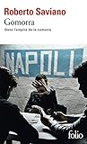 Gomorra: dans l'empire de la camorra (French Edition) by Roberto Saviano
