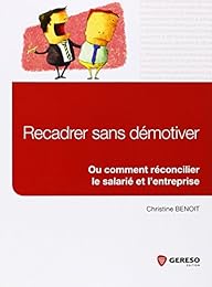 Recadrer sans démotiver