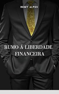 Livro Rumo Á Liberdade Financeira