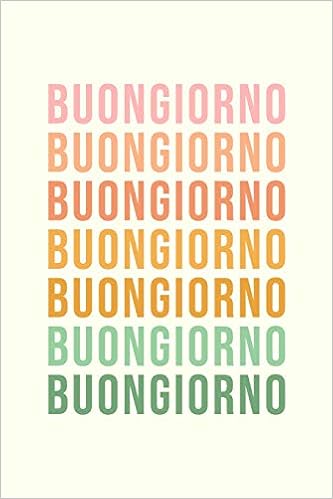 Amazon It Buongiorno Cute Dot Grid Notebook For Planning And Journaling Your Italy Trip With Italian Language Greeting Cover Design In Pastels Lingua Inglese Journals Freya Harper Libri In Altre Lingue