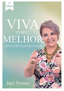 Livro VIVA O SEU MELHOR: 2ª Edição