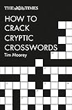 The Times How to Crack Cryptic Crosswords