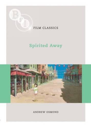 Spirited Away (BFI Film Classics)