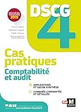 Comptabilité et audit DSCG 4 : Cas pratiques, corrigés by 