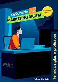 Livro Dicionário de Marketing Digital: Termos e Siglas do Marketing