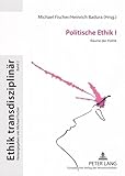 Image de Politische Ethik I: Räume der Politik (Ethik transdisziplinär) (German Edition)