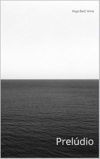 Livro Prelúdio: Hugo Sant' Anna