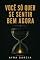 Livro Você Só Quer Se Sentir Bem Agora