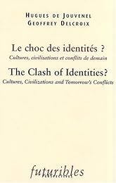 Le  choc des identités ?