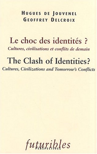Le  choc des identités ?