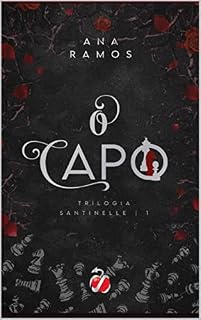 Livro O Capo (Os Santinelles Livro 1)