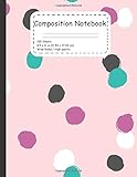 Composition Notebook: Trendy Composition notebook designed and printed on verry high quality and low price . 100 ruled sheets with a standard size ... for study or as a journal or taking notes.