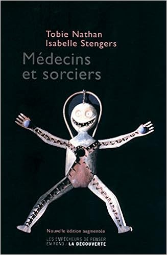 Medecins Et Sorciers Edition Augmentee Les Empecheurs De Penser En Rond French Edition Stengers Isabelle Nathan Tobie 9782359250633 Amazon Com Books
