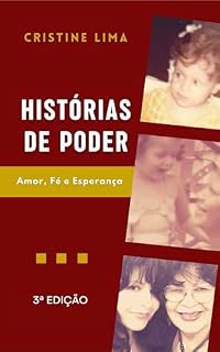 Livro Histórias de Poder: Amor, Fé e Esperança