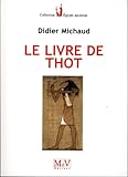 le livre du thot by 