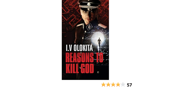 Amazon Com Reasons To Kill God 9789652000002 I V Olokita Books