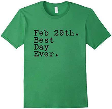 Men's Feb 29th Best Day Ever - Leap Day Leap Year Shirt Large Grass