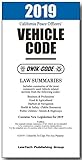 2019 CALIFORNIA VEHICLE CODE QWIK-CODE LAW SUMMARIES