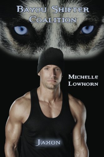 Bayou Shifter Coalition--Jaxon