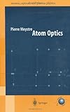 Atom Optics, Meystre, Pierre, 0387952748