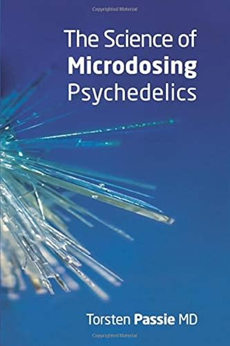 Download The Science of Microdosing Psychedelics PDF