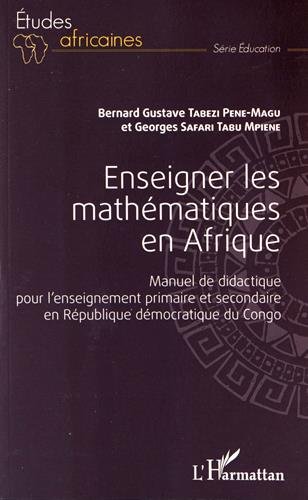 Enseigner les mathématiques en Afrique