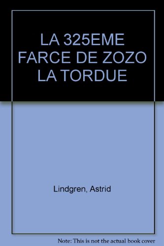 LA 325EME FARCE DE ZOZO LA TORDUE