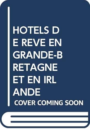 Download HOTELS DE REVE EN GRANDE-BRETAGNE ET EN IRLANDE PDF