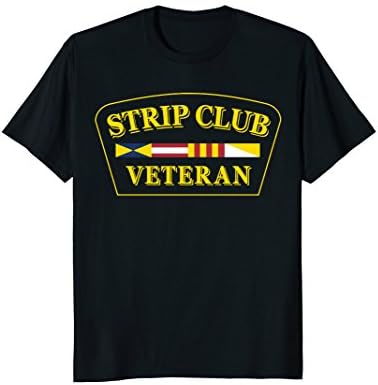 Strip Club Veteran T Shirt