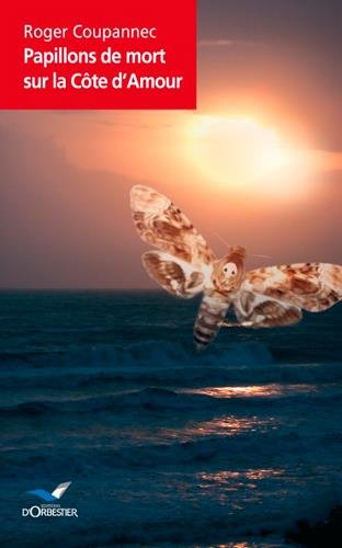 Papillons de mort sur la côte d'Amour