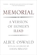Memorial: A Version of Homer's Iliad