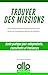 Trouver des missions: Guide pratique pour indépendants, consultants et freelances (French Edition) by Daniel Pardo