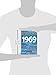 1969: The Year Everything Changed