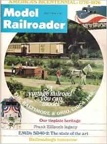 Model Railroader Magazine: July 1976 (Volume 43, Number 7 