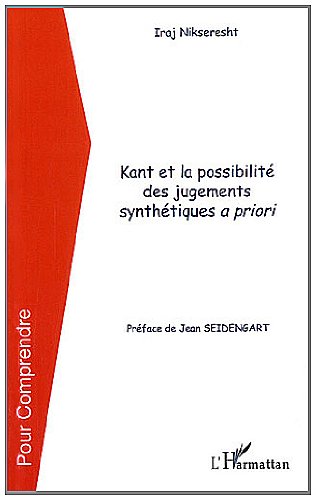 Kant et la possibilité des jugements synthétiques a priori