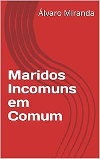 Livro Maridos Incomuns em Comum