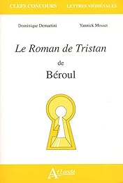 "Le  roman de Tristan" de Béroul
