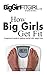 How Big Girls Get Fit: A Beginner's Guide To Getting Started With Weight Loss