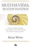 Muchas vidas, muchos maestros / Many Lives, Many Masters (Spanish Edition) by Brian Weiss