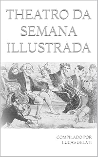 Livro Theatro da Semana Illustrada