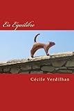 En Equilibre (French Edition) by cécile Verdilhan