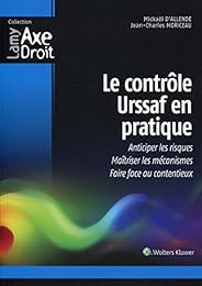 Le  contrôle Urssaf en pratique