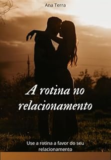 Livro A Rotina no Relacionamento