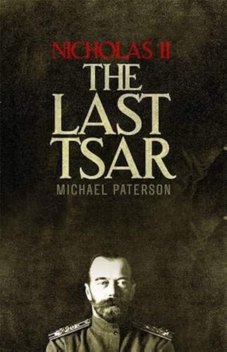 Download Nicholas II, The Last Tsar PDF