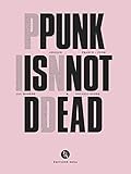 Punk is not dead: Lexique franco-punk (NOV.EDIT.NOVA) (French Edition) by 