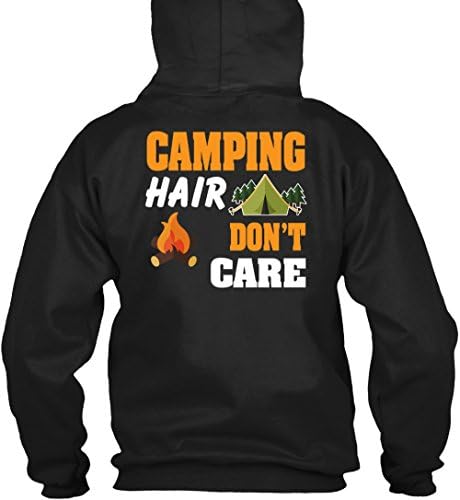 Camping Hair Don't Care T Shirt, I Love Camper T Shirt Hoodie (L,Black)